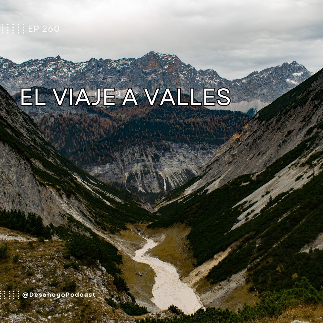 El viaje a Valles