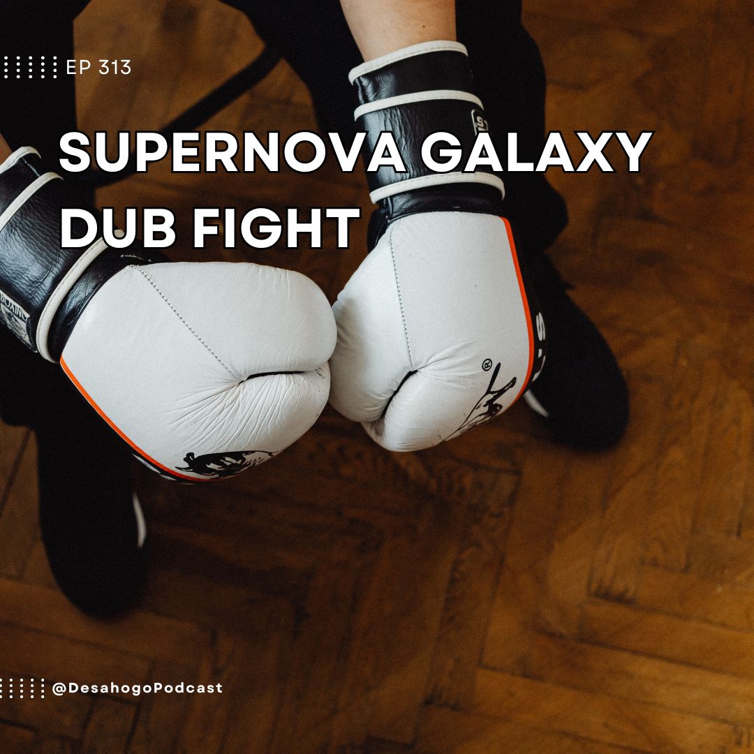 Supernova Galaxy Dub Fight