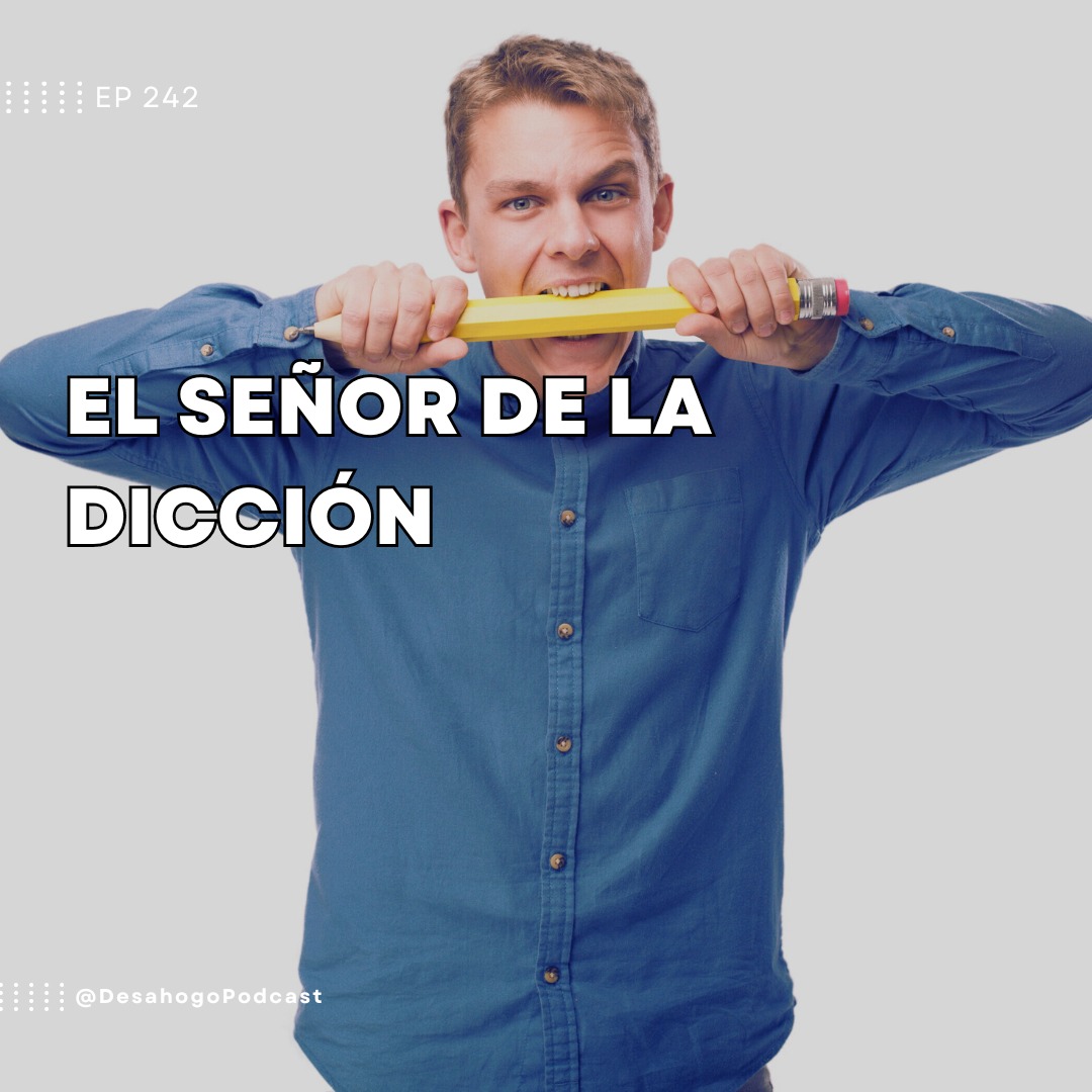 El Señor de la Dicción